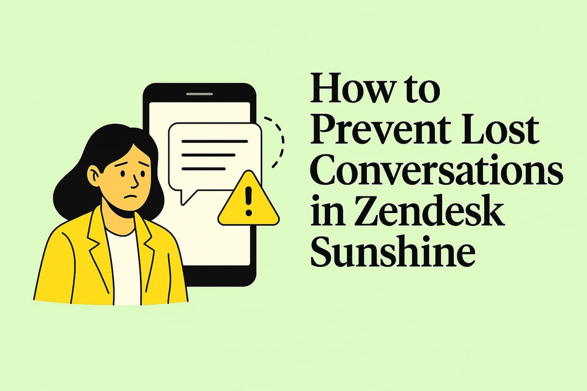 How to Prevent Lost Conversations in Zendesk Sunshine Conversations ...