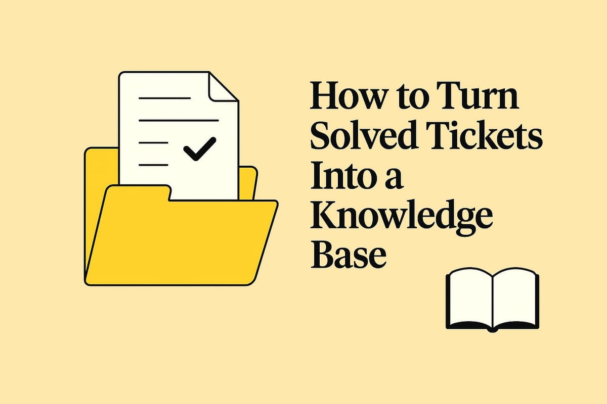 Turn Your Solved Tickets Into a Living Knowledge Base with Past Tickets AI