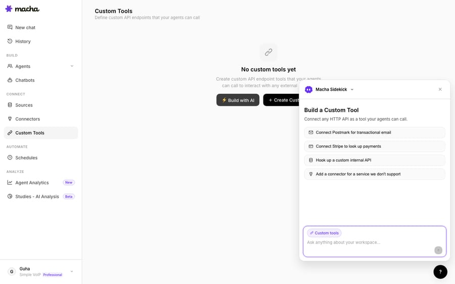 “Build with AI” opens Macha Sidekick scoped to building a custom tool — describe the API (“Connect Postmark,” “Hook up a custom internal API”) and it assembles and tests the tool for you.