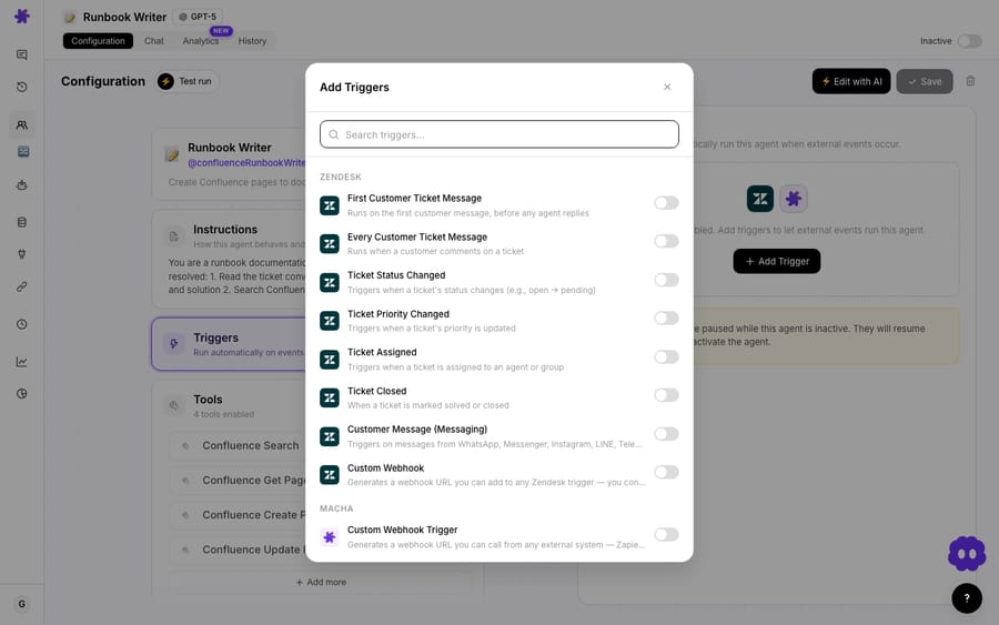 Open Triggers → Add Trigger and pick the event that should start the agent — from “First Customer Ticket Message” to “Ticket Closed” (here on the Runbook Writer agent).
