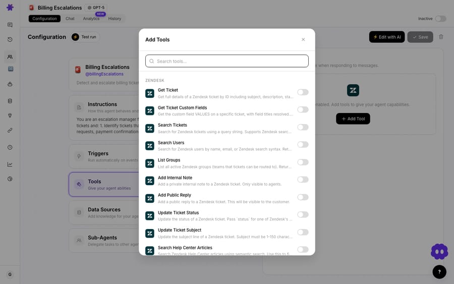 The Zendesk tools you can give an agent — open its Tools → Add Tools (here on the Billing Escalations agent) and pick from reads like “Get Ticket” and “Search Tickets” and writes like “Add Public Reply” and “Update Ticket Status.”