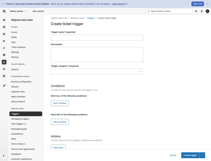 First-hand view of the Zendesk trigger builder in Admin Center — where you add conditions and the 