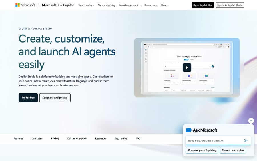 Microsoft Copilot Studio — the low-code platform for building and launching agents, where you describe an agent in natural language, connect it to your data, and publish across channels (Microsoft's Copilot Studio product page).