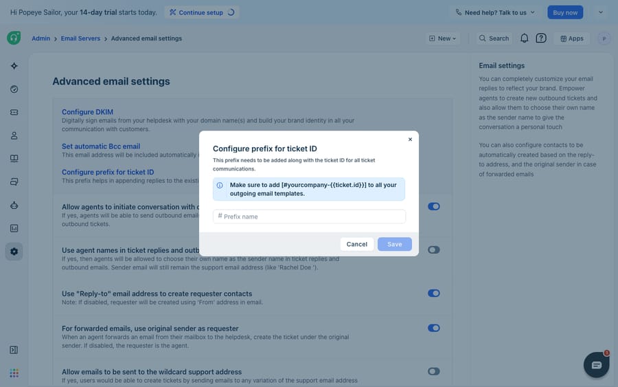 Freshdesk Admin > Advanced email settings > 'Configure prefix for ticket ID' dialog. It explains that the prefix (#yourcompany-{{ticket.id}}, in square brackets) must be added to outgoing email templates so that replies are threaded back onto the existing ticket rather than opening a new one.
