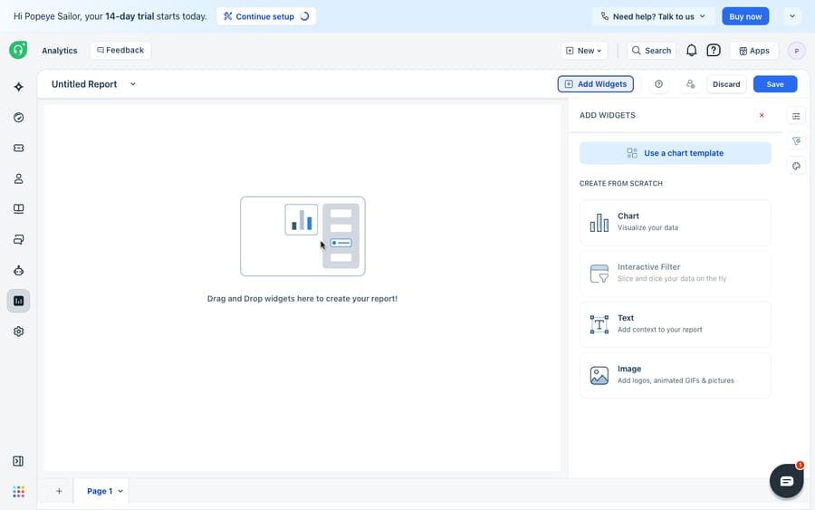 Freshdesk custom-report builder (New Report) — the "Add Widgets" panel open with "Use a chart template" and Create-from-scratch options (Chart, Interactive Filter, Text, Image) beside an empty drag-and-drop canvas.