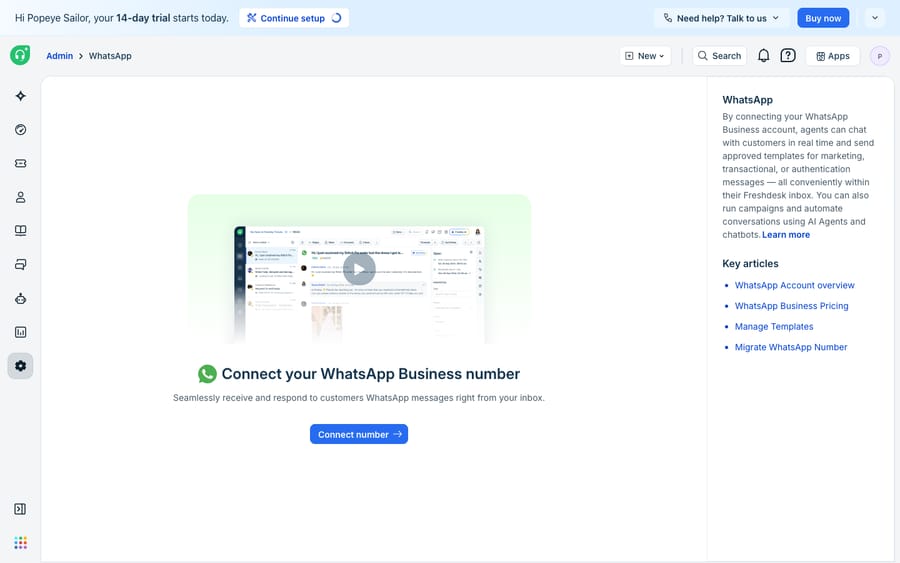 The native WhatsApp channel setup inside Freshdesk (Admin → WhatsApp) — “Connect your WhatsApp Business number” — which runs on Freshworks’ messaging (Freshchat) layer rather than as a separate Marketplace app.