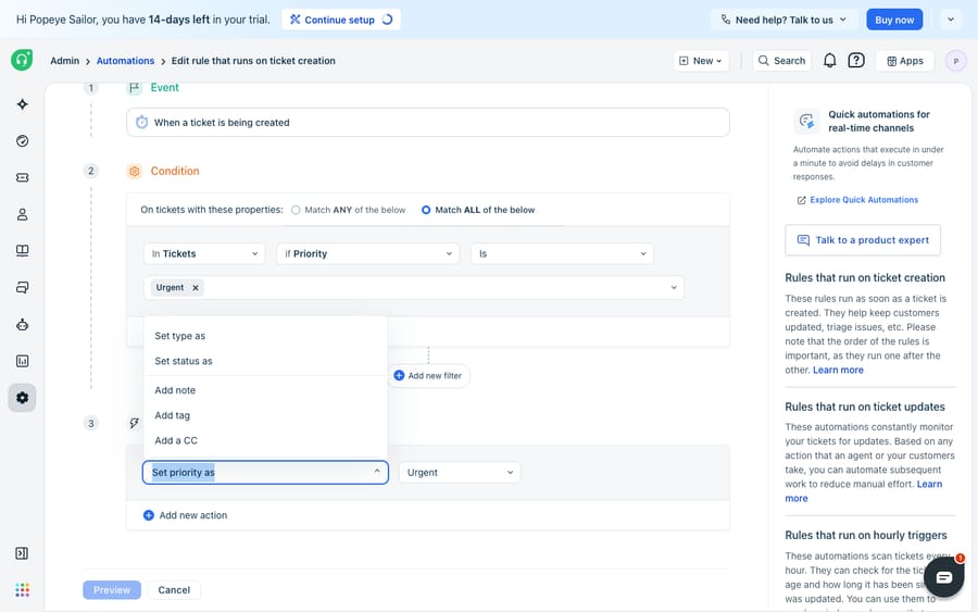 The automation rule editor (Ticket Creation rule) with the Action dropdown open. On this trial plan the available actions are only Set type as, Set status as, Add note, Add tag, Add a CC and Set priority as — there is NO "Trigger webhook" action, confirming the webhook action is plan-gated (Pro/Enterprise) and unavailable here.