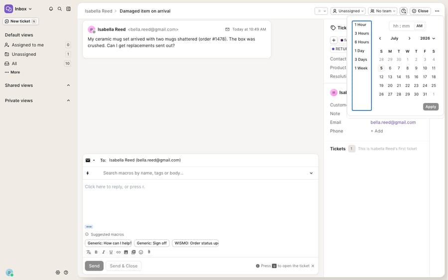 A Gorgias ticket with the Snooze menu open — preset snooze-until durations (1 Hour, 3 Hours, 6 Hours, 1 Day, 3 Days, 1 Week) plus a calendar/time picker, alongside the assignee, team and Close status controls in the top toolbar.