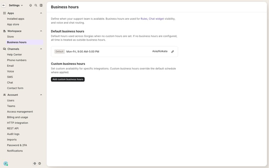 The Business hours settings in Gorgias (Settings → Workspace → Business hours): default schedule (Mon–Fri, 9:00 AM–5:00 PM, Asia/Kolkata timezone) plus the option to add custom business hours per integration.