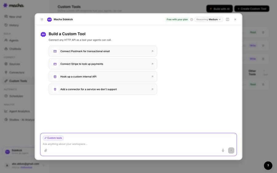 Macha's "Build with AI" Sidekick for Custom Tools, suggesting starting points like "Connect Stripe to look up payments" and "Hook up a custom internal API" — you describe the integration in plain English and it scaffolds the request, auth, and parameters.