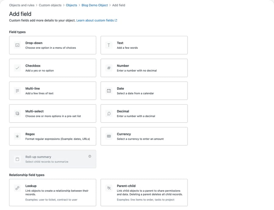 The Zendesk Add field screen listing drop-down, text, checkbox, number, multi-line, date, multi-select, decimal, regex, currency and a greyed-out roll-up summary, with lookup and parent-child under relationship field types