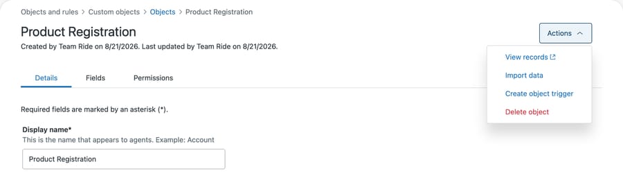 The Actions menu on a Zendesk custom object offering View records, Import data, Create object trigger and Delete object