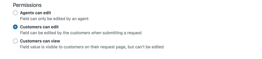 The Permissions section of a Zendesk lookup field with Customers can edit selected, beside Agents can edit and Customers can view and their descriptions