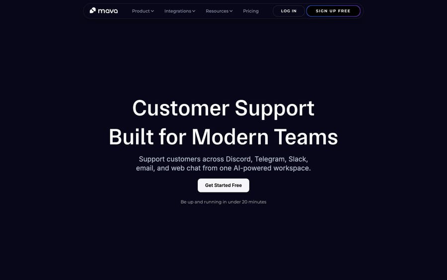 Mava's homepage, headlined "Customer Support Built for Modern Teams," with a Get Started Free button.