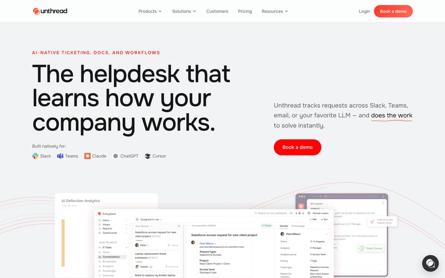 Unthread's homepage: "The helpdesk that learns how your company works," with a ticket queue and Slack agent workflow shown.