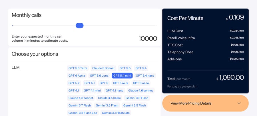 Retell calculator, Sept 19, 2026: 10,000 minutes on GPT 5.4 mini is $0.109 a minute, $1,090 a month