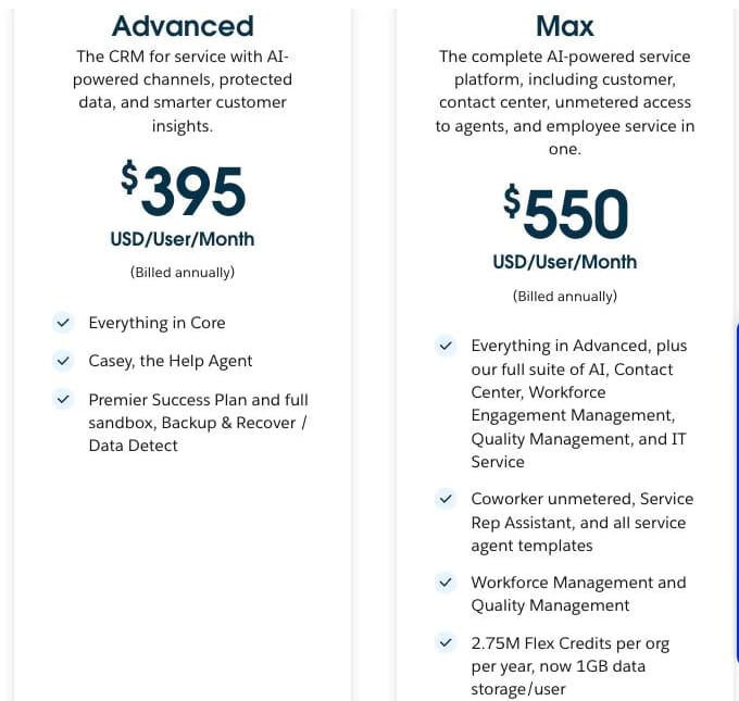 Service Cloud Advanced $395 with Casey, the Help Agent; Max $550 with 2.75M Flex Credits per org a year