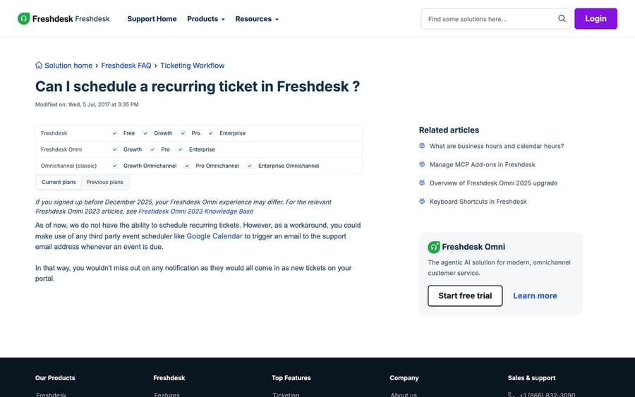 Freshworks support article stating Freshdesk cannot schedule recurring tickets, last modified July 2017