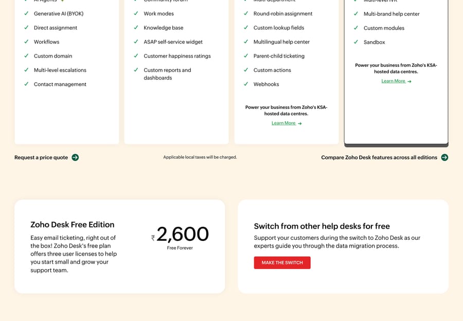 Zoho Desk Free Edition, described on Zoho's pricing page as free forever with three user licenses