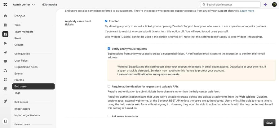 End users settings in our sandbox: Anybody can submit tickets on, Verify anonymous requests on