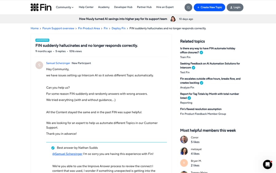 Intercom community thread: "FIN suddenly hallucinates and no longer responds correctly", 5 replies.