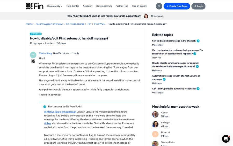 An Intercom community thread from August 2026 asking how to disable or edit Fin's automatic handoff message