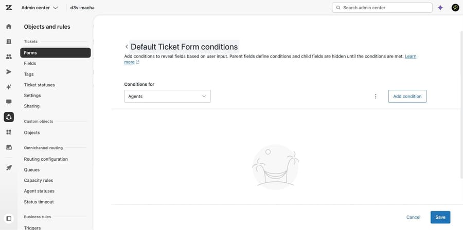 Empty Zendesk conditions page for a ticket form, set to Conditions for Agents