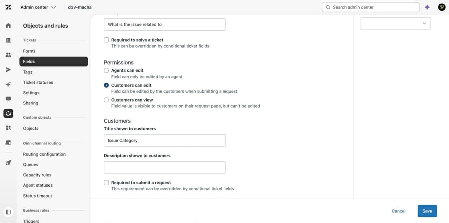Zendesk ticket field editor showing Customers can edit and Required to submit a request