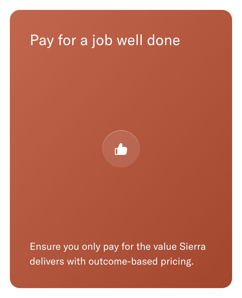 Sierra homepage card: Pay for a job well done, outcome-based pricing with no rate shown, read 25 September 2026