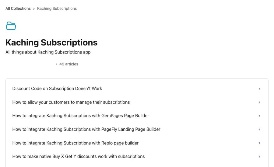 Kaching Subscriptions help center collection: 45 articles, led by discount and page-builder guides; none of them covers an API