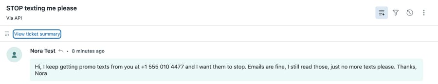Made-up Zendesk ticket #1130 on our d3v-macha sandbox: Nora Test asks us to stop promo texts to a 555 number and says emails are fine
