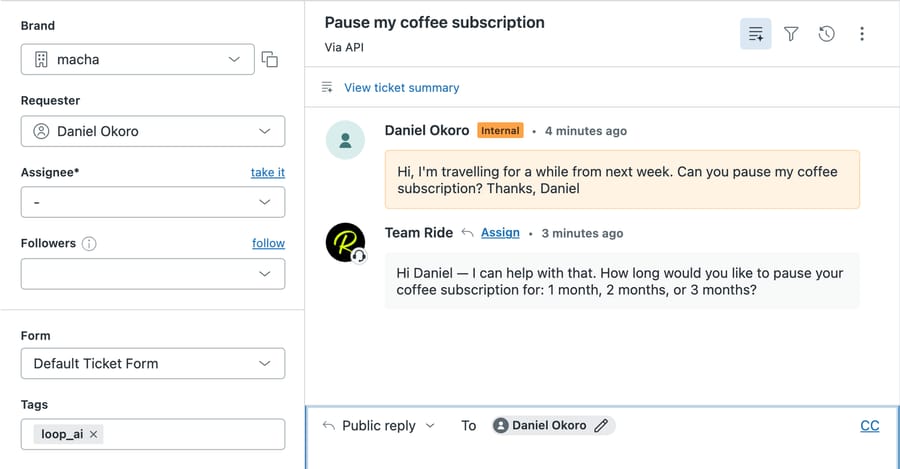 Test ticket 1137 in our d3v-macha sandbox: the agent asks for a pause length of 1, 2 or 3 months and tags loop_ai
