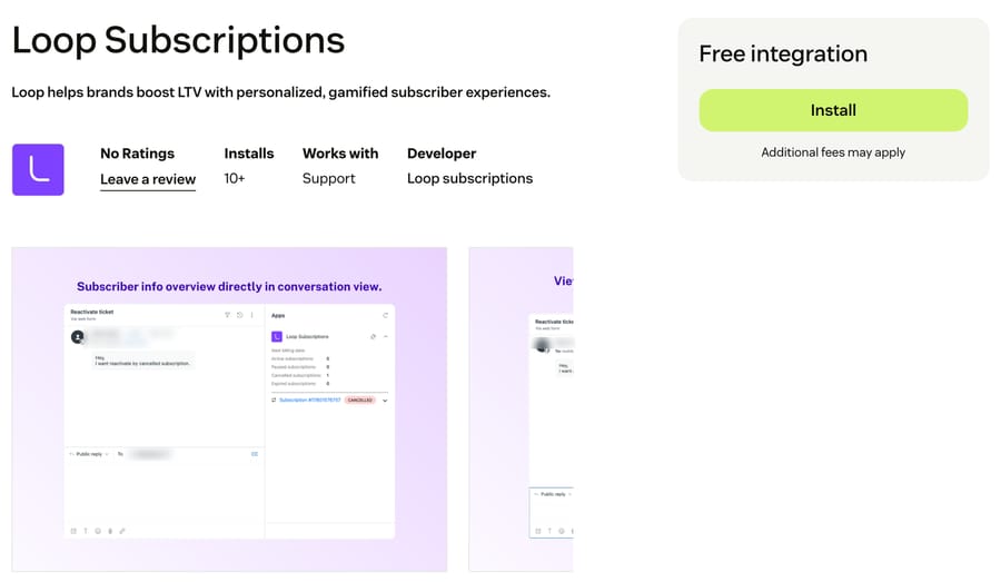 Zendesk Marketplace listing for Loop Subscriptions: free integration, 10+ installs, subscriber overview in the ticket sidebar