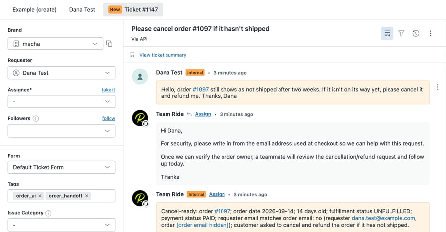 d3v-macha Zendesk ticket #1147: the agent's public reply asking Dana to write from the checkout email, and an internal note starting Cancel-ready listing order #1097 as 14 days old, unfulfilled and paid, with the order email hidden