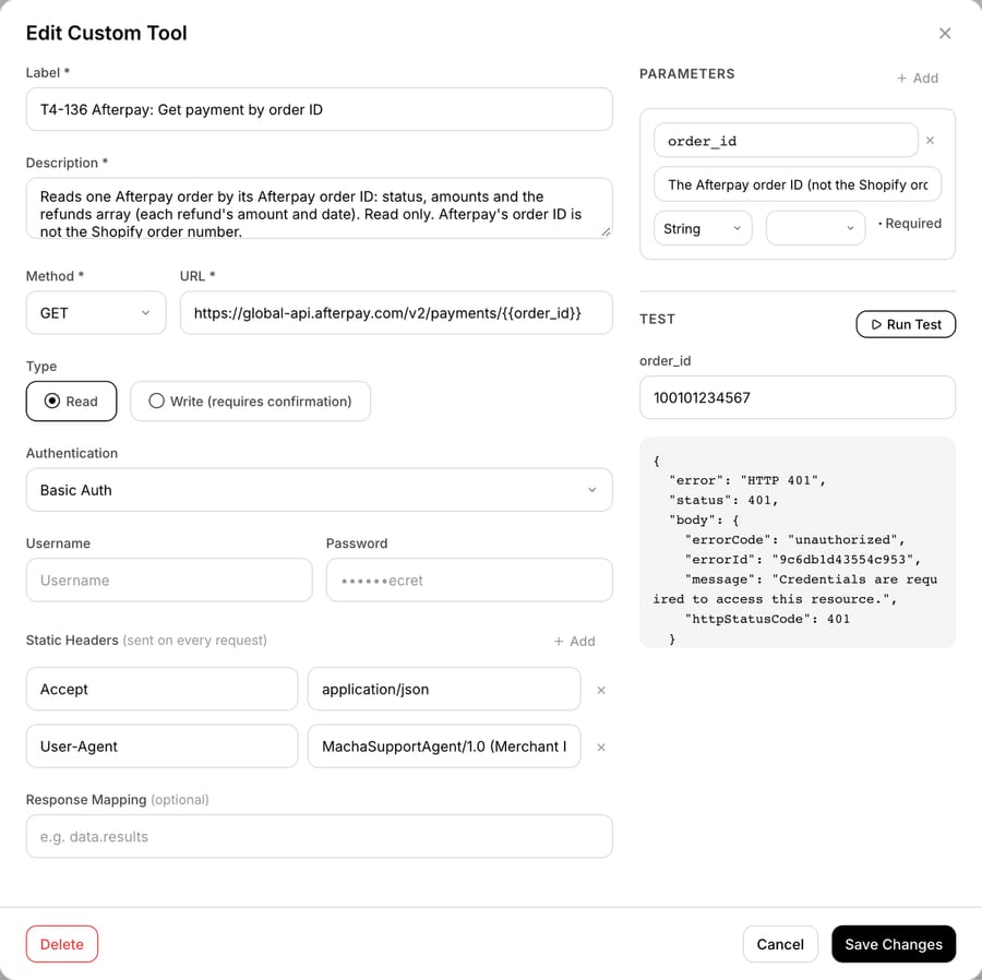 Macha custom tool T4-136 Afterpay: Get payment by order ID on our test org, Basic Auth with a dummy credential, and a Run Test returning HTTP 401 unauthorized from Afterpay
