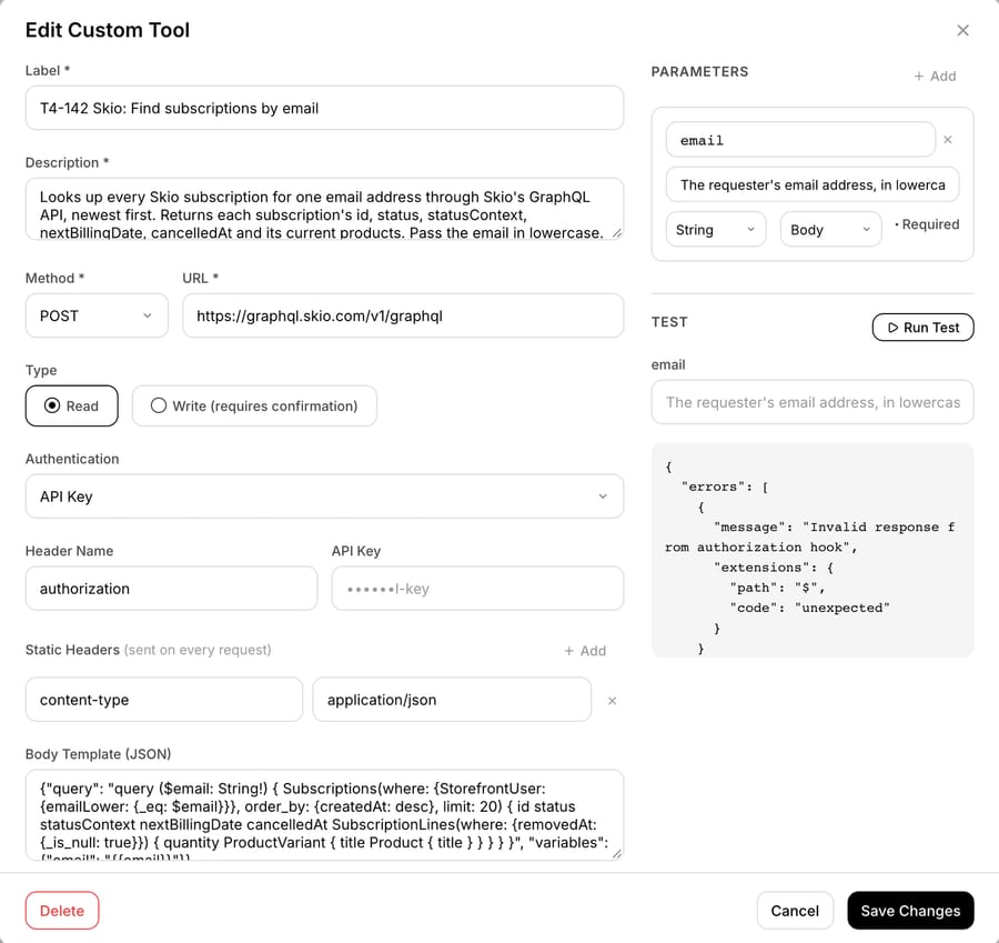 Macha custom tool "T4-142 Skio: Find subscriptions by email": POST to graphql.skio.com, authorization header, GraphQL body template filtering on emailLower, Run Test returned an errors array for the placeholder key