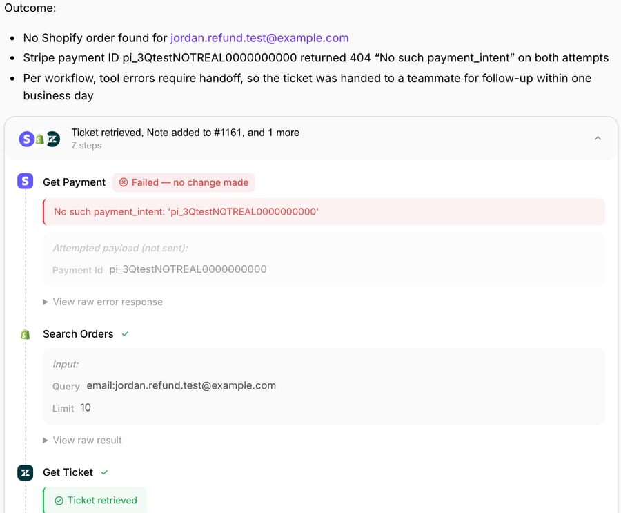Macha test run on ticket #1161: Stripe Get Payment failed with No such payment_intent, Shopify Search Orders by the requester's email found nothing, and the agent summarized its handoff