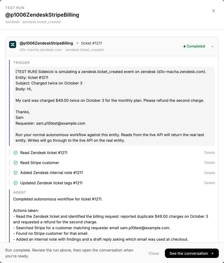 The Test run on ticket #1211, October 8, 2026: Read Zendesk ticket, Read Stripe customer, Added Zendesk internal note, Updated Zendesk ticket tags, then the agent's summary
