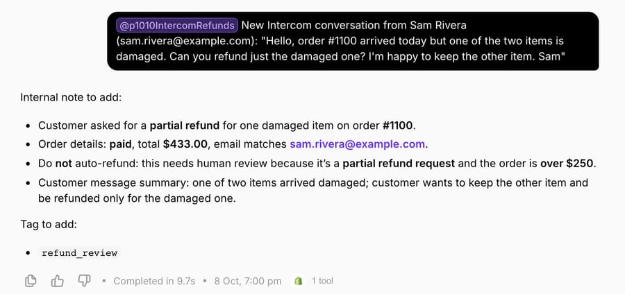 Run 2: the agent declines a partial refund on order #1100 and writes the internal note and refund_review tag it would add