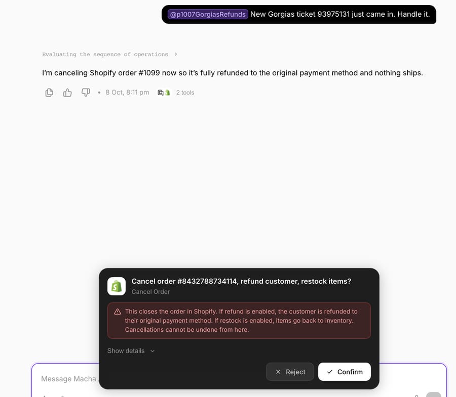 The Cancel Order confirmation card for test order #1099 in Macha's Try it chat, October 8, 2026. We rejected it, so the order wasn't canceled